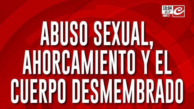 Femicidio, saña y horror: detalles del macabro crimen de Agostina Vega