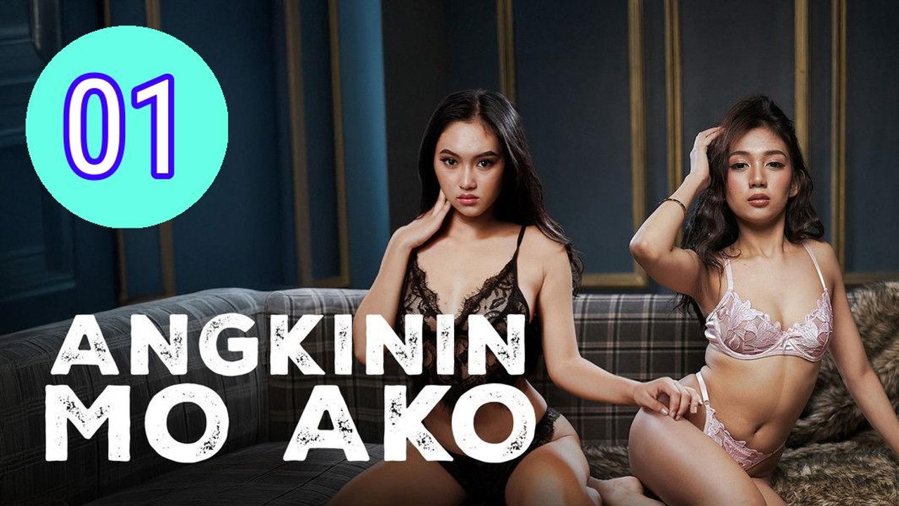Angkinin mo Ako Episode 1 Engsub