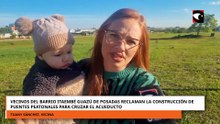 Vecinos del barrio Itaembé Guazú de Posadas reclaman la construcción de puentes peatonales para cruzar el acueducto