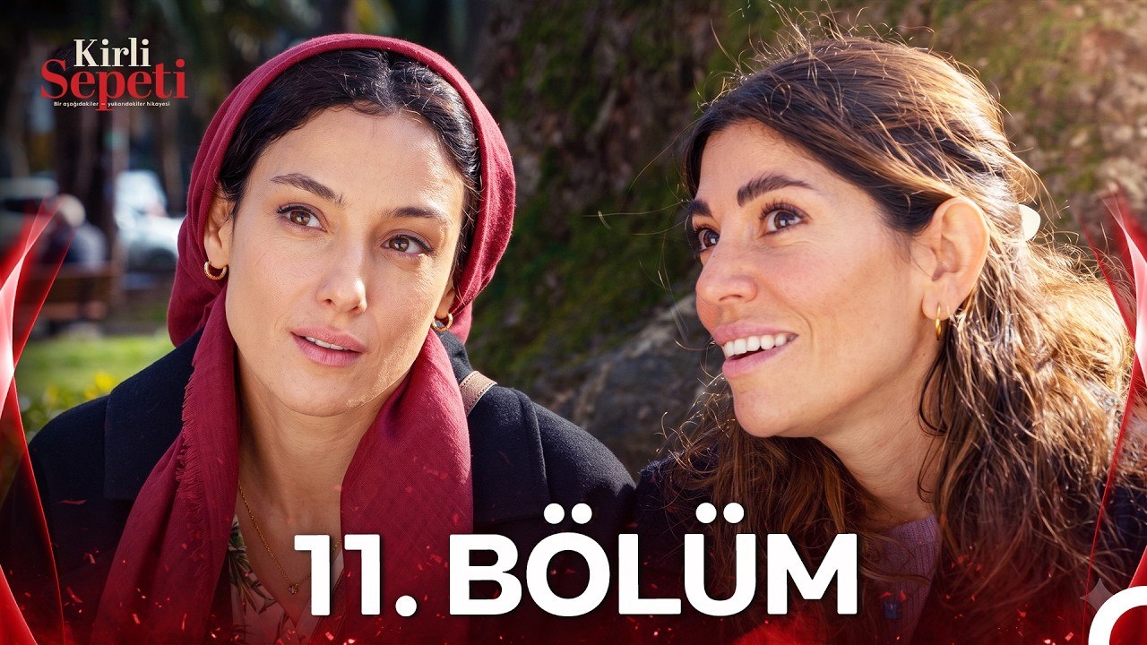 #YENİDEN Kirli Sepeti 11.Bölüm