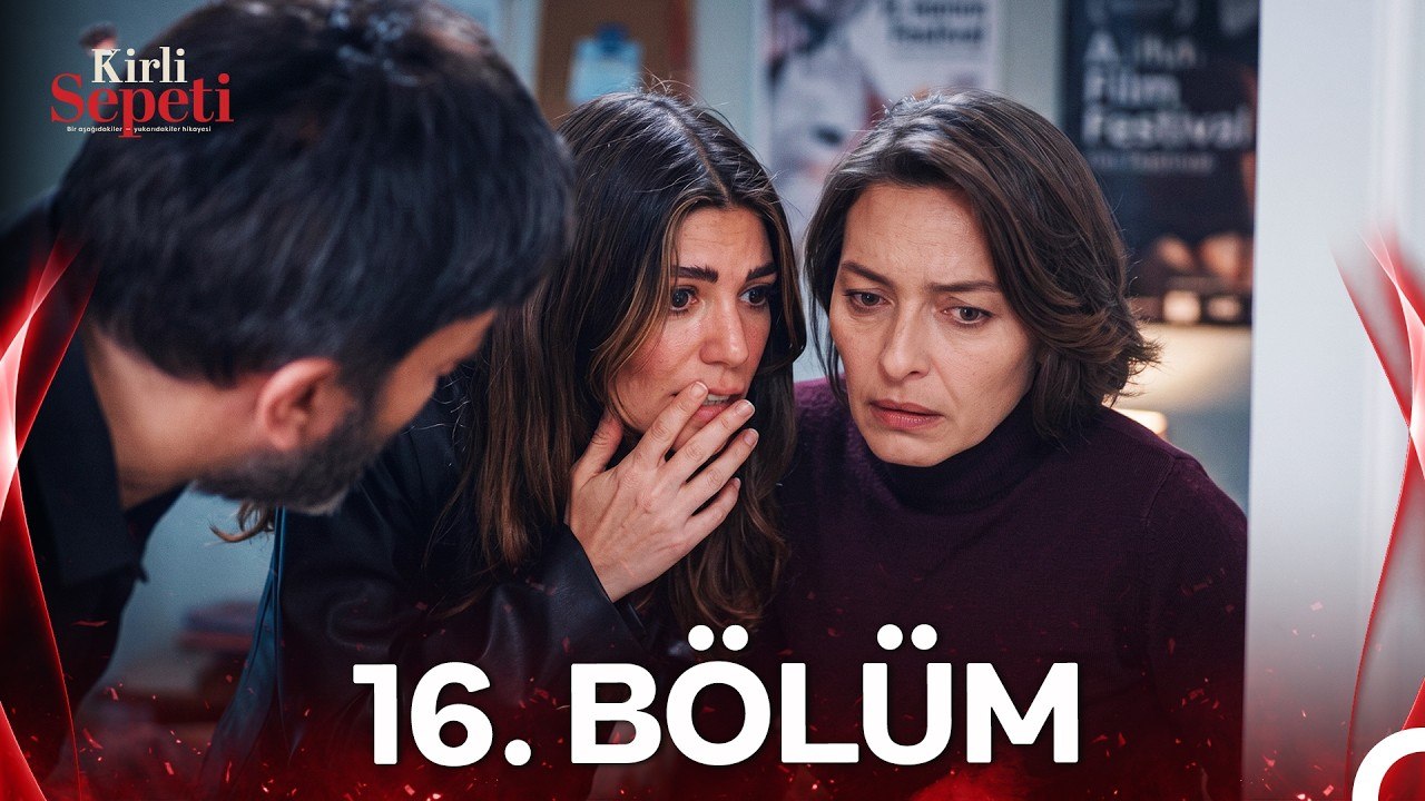 #YENİDEN Kirli Sepeti 16.Bölüm