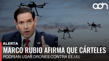 🚨¡Última Hora! Marco Rubio afirma que cárteles podrían usar drones contra EE.UU.