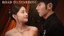 The Radiant Road to Stardom | Full Series | Short Drama English