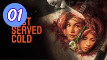 Best Served Cold Episode 1 Engsub