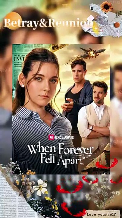 HOT🔥When Forever Fell Apart - 💍The Ex Returns With His