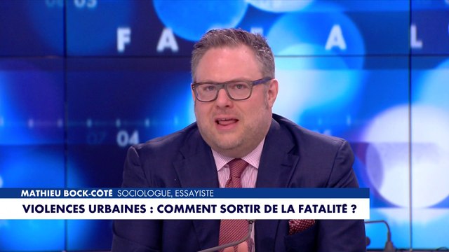 L'édito de Mathieu Bock-Côté : «Violences urbaines : comment sortir de la fatalité ?»