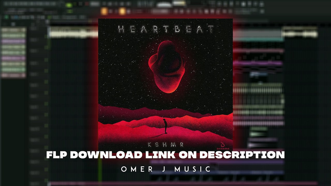KSHMR – Heartbeat (OMER J MUSIC FLP Remake) | FL Studio Project File