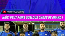 🇭🇹 Haïti a-t-elle les moyens de terminer à la 3e place de son groupe ?