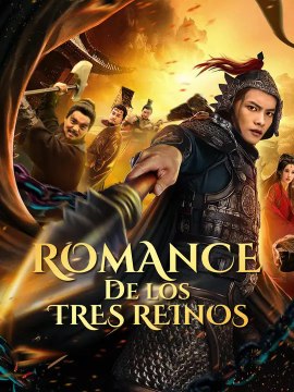 Romance de los tres reinos | Serie Completa | Short Drama Español
