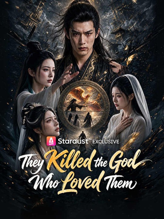 They Killed the God Who Loved Them | Full Series | Short Drama English