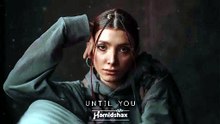 Hamidshax - Until You (Original Mix)