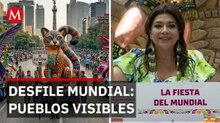 Pueblos originarios finalmente visibles en desfile mundialista tras décadas de invisibilidad