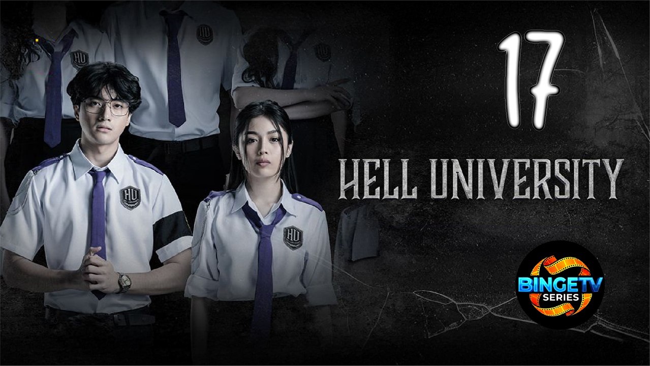 🎓 H3ll Univ3rsity | EP 17 FULL HD | ENG SUB | BINGE TV SERIES