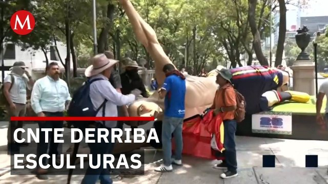 CNTE derriba esculturas del Mundial en Paseo de la Reforma durante protestas en CdMx
