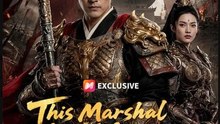 This Marshal Is Not One to Mess With- Full Drama Movie English Sub
