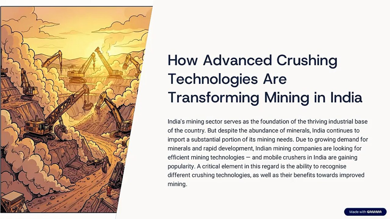 How Advanced Crushing Technologies Are Transforming Mining in India ___pptx
