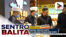 Mga Pilipinong negosyante, nakibahagi sa 66th Beijing Franchise Expo; Phl Delegation, target na makahikayat ng Chinese Businessmen at Investors sa bansa | ulat ni Mark Fetalco - PTV Stringer