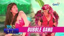 Bubble Gang: Ang bunga sa pagsisid ng isang Sirena sa isang Mulawin (YouLOL Rewind)
