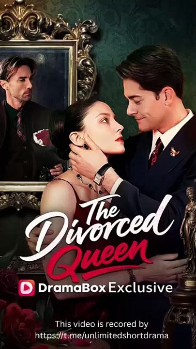 Top 🔥 The Divorced Queen - Hot🔍 [Full Movie]