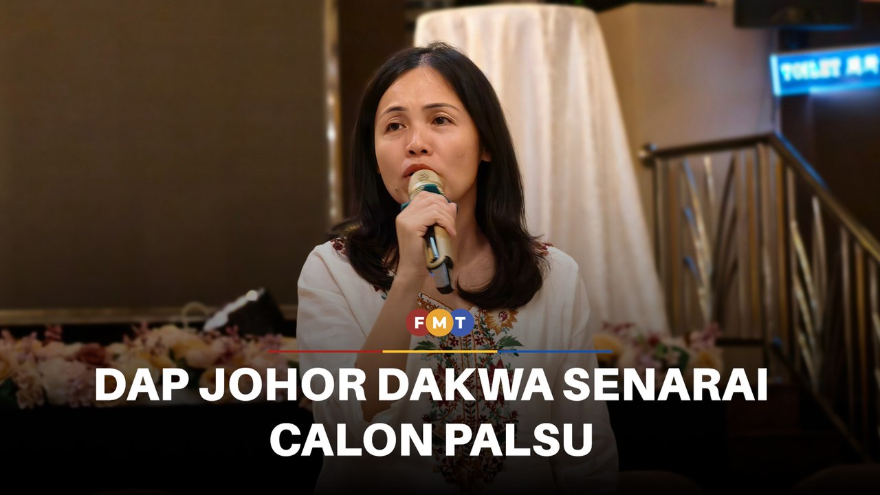 DAP Johor nafi senarai calon tular