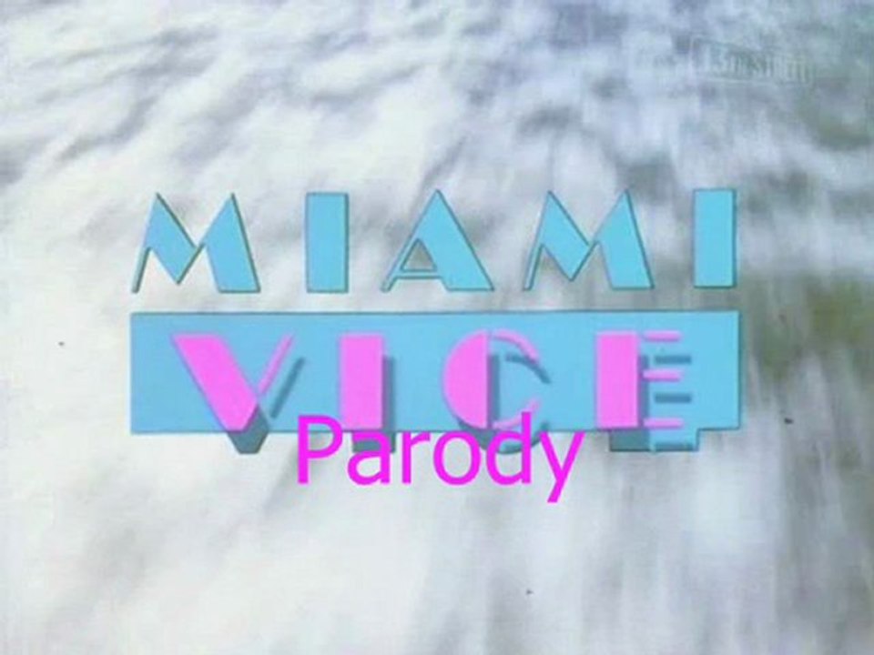 Miami Vice Parody