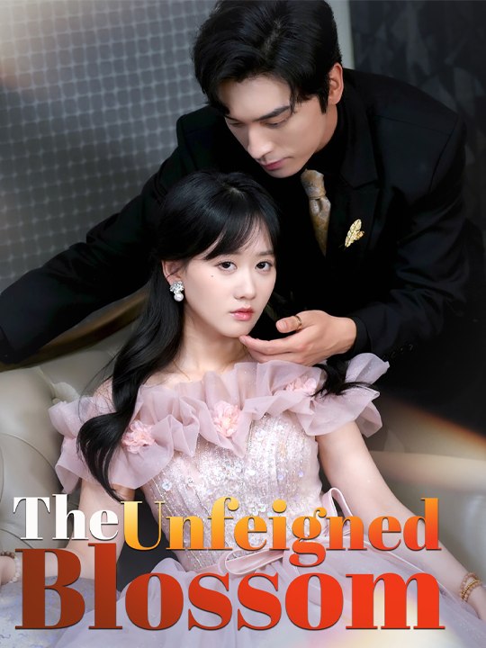 The Unfeigned Blossom🌻 Chinese Drama - English Sub