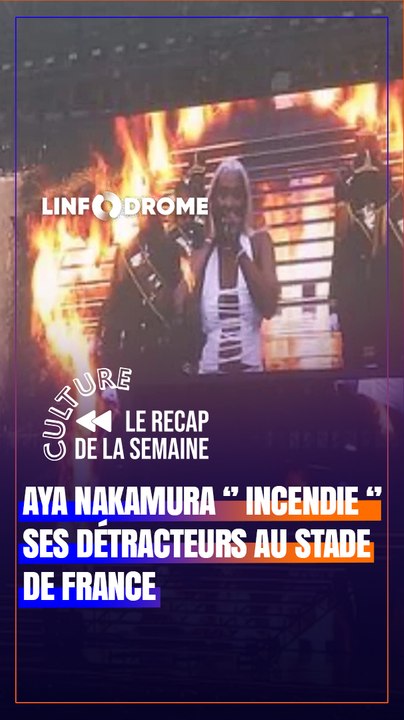 STADE DE FRANCE : AYA NAKAMURA ENVOI UN MESSAGE POIGNANT À SES DÉTACTEURS, Récap