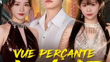 VUE PERÇANTE DIVINE | Série Complète | Short Drama Français