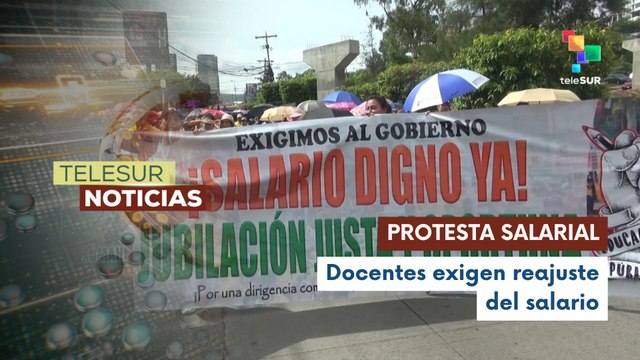 Maestros hondureños exigen reajuste salarial y amenazan con ampliar las protestas