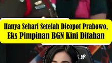 Hanya Sehari Setelah Dicopot Prabowo, Eks Pimpinan BGN Kini Ditahan