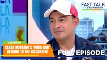 Fast Talk with Boy Abunda: Cesar Montano's 'Muro-Ami' returns to the big screen! (Full Episode 867)