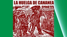 HUELGA DE CANANEA: A 120 años de la lucha obrera en Sonora