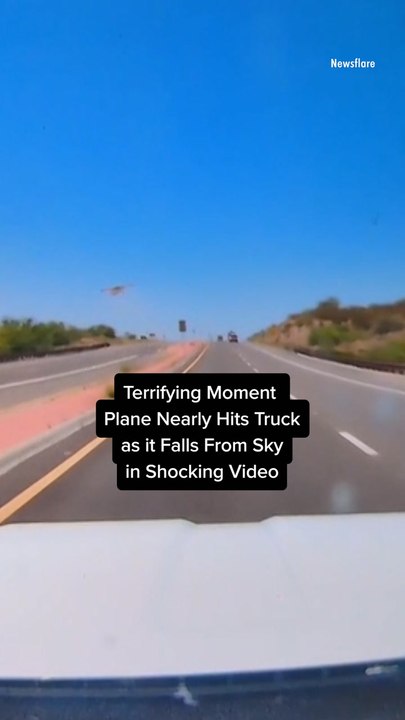 Terrifying Moment Plane Nearly Hits Truck as it Falls From Sky in Shocking Video