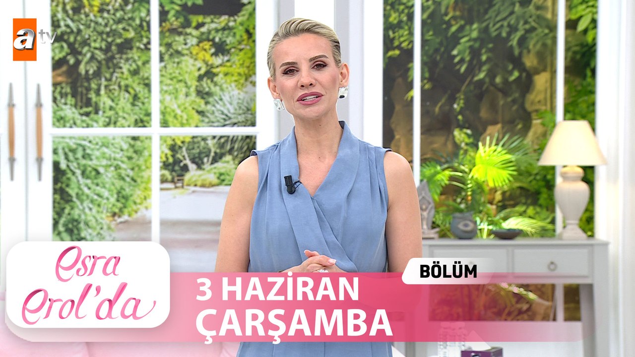 Esra Erol'da 3 Haziran 2026  Tek Parça