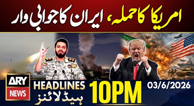 US attacks on Iran, Iran’s IRGC retaliate| ARY News 10 PM Headlines | 3rd June 2026