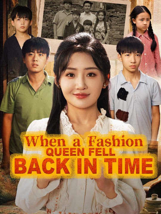 When a Fashion Queen Fell Back in Time | Full Series (67 eps) HD