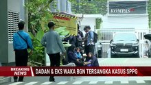 Detik-Detik Eks Kepala BGN Dadan Hindayana Dijemput Kejagung