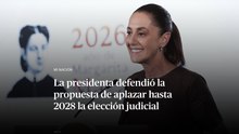 La presidenta Claudia Sheinbaum defendió la propuesta de aplazar hasta 2028 la elección judicial