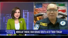 [FULL] Analisis Pakar PPAU soal Iran Serang Kuwait dan Sekutu AS di Timteng, Negosiasi Damai Gagal?
