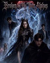 Broken by My Twin Alphas-Drama FULL MOVIES ENGLISH SUB