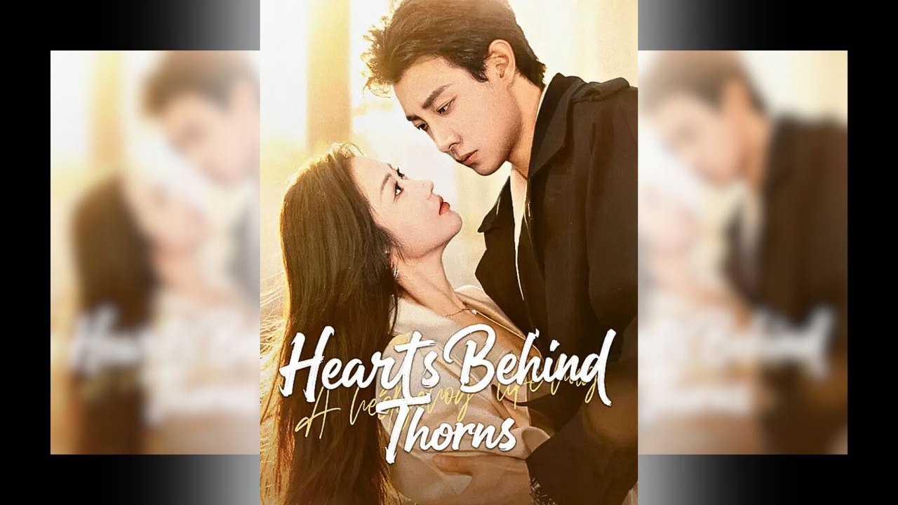 Hearts Behind Thorns Full Movie