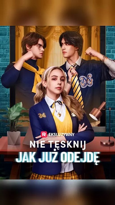 Nie tęsknij, jak już odejdę (Polski) | Szkolny Romans, Złamane Serce i Spóźniona Miłość [Full Movie]