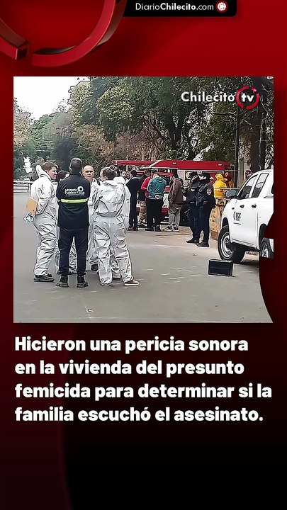 Hicieron una pericia sonora en la vivienda del presunto femicida para determinar si la familia escuchó el asesinato.
