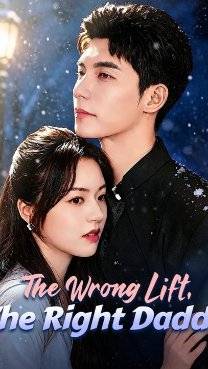 [Eng Sub]🔥The Wrong Lift, The Right Daddy ENGSU...