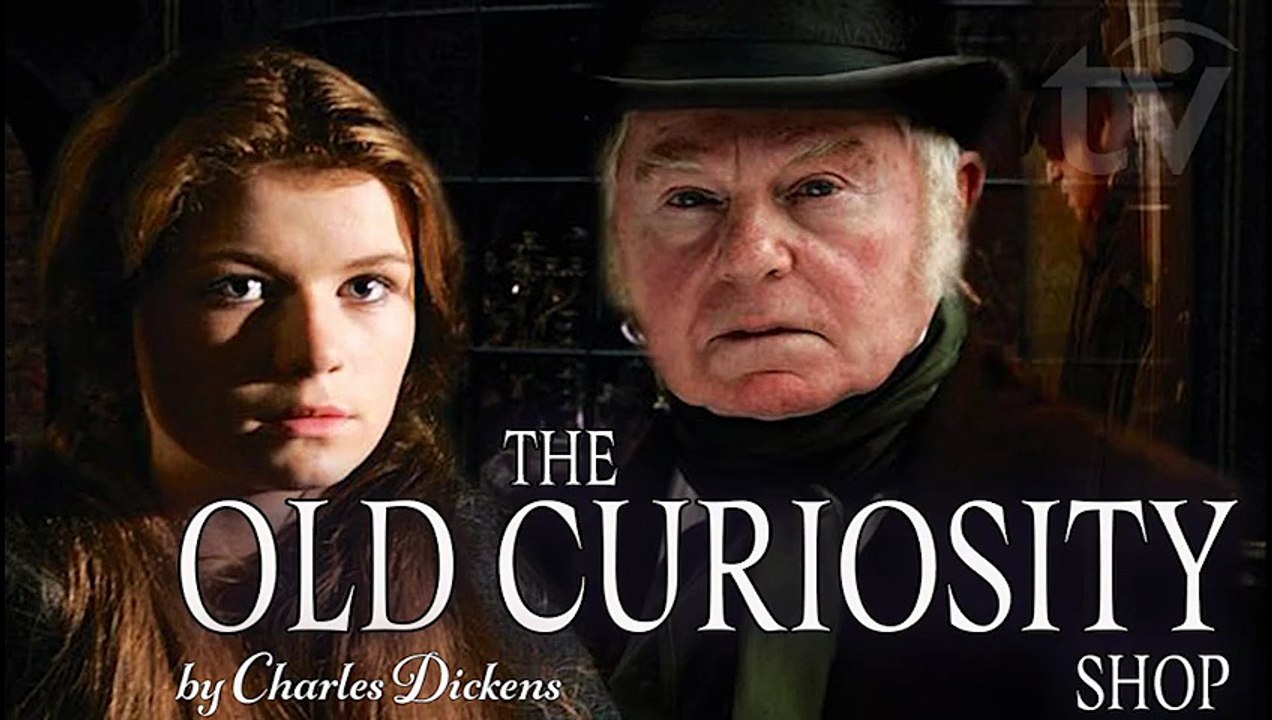 The Old Curiosity Shop by Charles Dickens | Derek Jacobi, Toby Jones & Sophie Vavasseur (2007) [Full Movie]