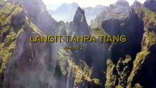 Langit Tanpa Tiang full song