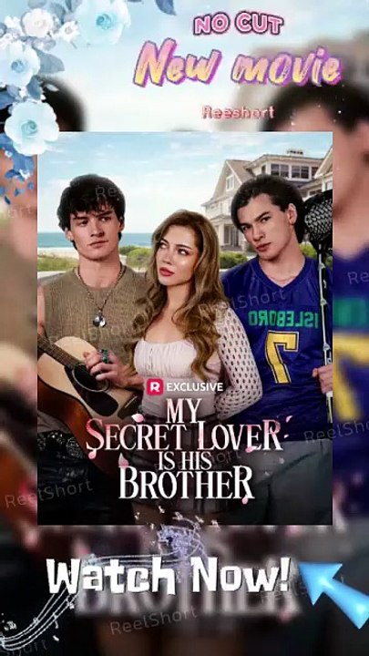 💘My Secret Lover Is His Brother [Eng Sub] 🎭Between Two Brothers| Dailymotion | #ReelShort | Full Short Drama | English Sub 2026 [Full Movie]