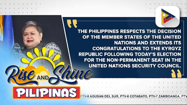 DFA, iginagalang ang desisyon ng mga bansang kasapi ng United Nations na ihalal ang Kyrgyzstan na makuha ang non-permanent seat sa U.N. Security Council