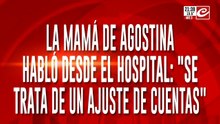 La carta secreta de agostina y el drama de una madre destrozada