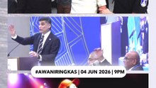 #AWANIRingkas 4 Jun 2026 | 9PM